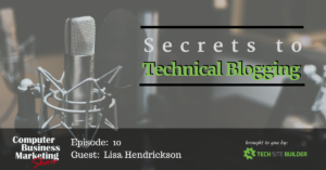 Secrets to Technical Blogging