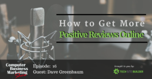 How to Get More Positive Reviews Online