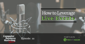 How to Leverage Live Events