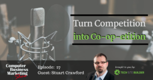 Turn Competition into Co-op-etition
