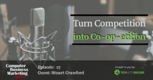 Turn Competition into Co-op-etition